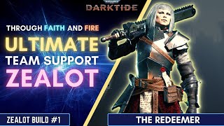 Zealot REDEEMER Build  Class Build Guide  Warhammer40k DARKTIDE [upl. by Aicirtac177]