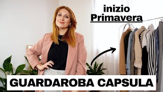 GUARDAROBA CAPSULA MINIMALISTA INIZIO PRIMAVERA CON 30 PEZZI BASIC  Isabella Emme [upl. by Atiuqan]