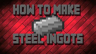 How To Make Steel Ingots Modded Minecraft Mekanism Minecraft Tutorials [upl. by Claudy]