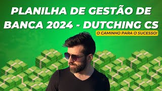 Planilha de Gestão 2024  Dutching CS  Trader Esportivo  Luís Terra [upl. by Zoha]