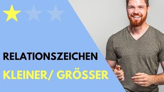 Relationszeichen kleiner als größer als  Unterschied kleiner größer mindestens höchstens [upl. by Kiel]