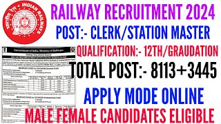 Railway clerkstation master recruitment 2024  railway recruitment online form 2024 [upl. by Blinni307]