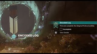 Encoded Log secret mission on Nessus  Destiny 2 final shape [upl. by Renraw]