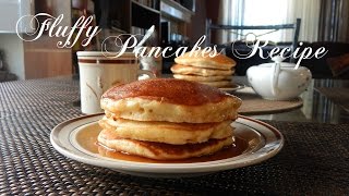 Fluffy Pancakes Recipe  The Sweetest Journey [upl. by Ahseret817]