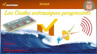 Les Ondes mécaniques progressives 1 [upl. by Irt258]