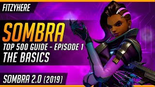 How to Play Sombra  Basics of Sombra 20  A Top500 Sombra Guide [upl. by Licastro36]