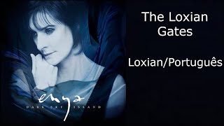 Enya  The Loxian Gates Letras LoxianPortuguês [upl. by Einahpehs343]