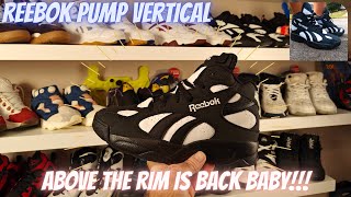 Reebok Above The Rim Pump Vertical  These Are Fantastic [upl. by Rafaelia]