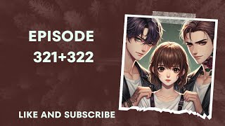 EPISODE 321322  full of entertainment and romance family time Dangerous lover [upl. by Oijres]