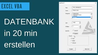 EXCEL VBA Datenbank erstellen  UserForm Grundlagen Beispiel einer einfachen Datenbank [upl. by Nosduj]