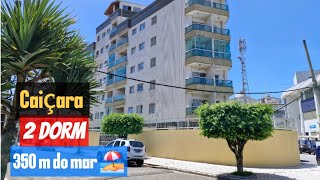 🌞🏖Apartamento mobiliado no Caiçara com 2 Dorm há 350 m da praia R 340 Mil🔝👈 [upl. by Theda]