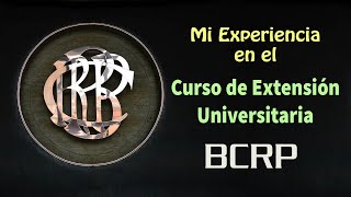 Como es el Curso de extensión Universitaria del BCRP  Economía Avanzada [upl. by Merril]