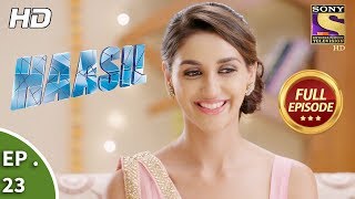 Haasil  Ep 23  Full Episode  29th November 2017 [upl. by Tenenbaum]