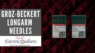 What needle do I use  GrozBeckert Longarm Quilting Needles [upl. by Annoet]