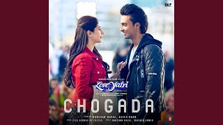 Chogada Full Video Song  Laveyatri  Warina Hussain  Music Panda [upl. by Reece]