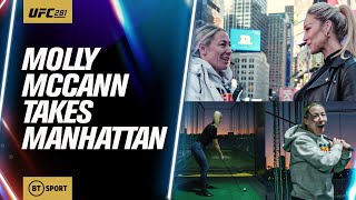 Meatball Molly McCann Takes Manhattan 🗽 From Liverpool to NYC and MSG 😍 UFC281 [upl. by Newmann]