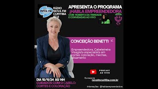 ¡Habla Empreendedora  EP54  Beleza e Visagismo com Conceição Benetti [upl. by Areic]