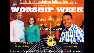 WORSHIP WEEK Day 4  ND Githuka  Message  19th Jan 2024 [upl. by Scopp]