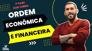 DA ORDEM ECONÔMICA E FINANCEIRA  2  1ª FASE OAB TURBO  CONSTITUCIONAL  PROF CRISTIANO LOPES [upl. by Atiuqrehs]