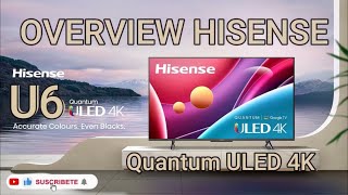 🔥HISENSE U6H Smart Tv ULED 4K NUEVA LINEA 2022 Overview en Español English Subtitles [upl. by Fara]