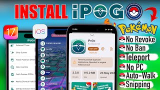 iPogo 2024 iOS How to Install amp Use Pokémon GO Spoofer 🔥No ban Or Any Revokes Ever [upl. by Bliss549]