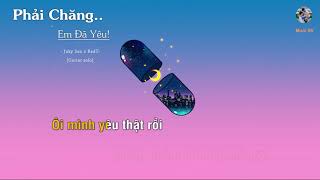 PHẢI CHĂNG EM ĐÃ YÊU  JUKY SAN ft REDT Guitar beat solo karaoke  Muối SV [upl. by Brear969]