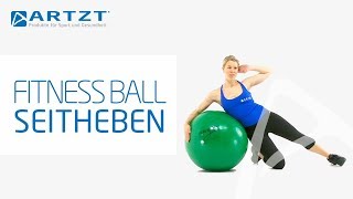 ARTZT vitality Fitness Ball  Seitheben [upl. by Madelon]