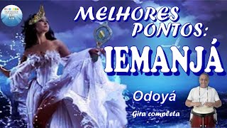 ✅ Pontos de Iemanjá  20 melhores pontos de Iemanjá na Umbanda [upl. by Nonnahc441]