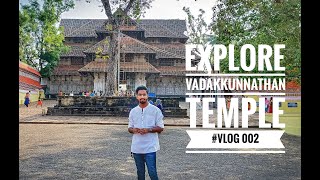 Exploring Vadakkumnathan Temple Thrissur  DampD Vlogz [upl. by Tews504]