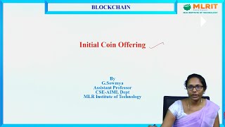 LEC26 Blockchain  Initial Coin Offering by Mrs G Sowmya [upl. by Tamberg]