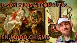 TE CUENTO el MITO COMPLETO de JASÓN Y LOS ARGONAUTAS como si fuera un CHISME  Mitología Griega [upl. by Yenolem122]