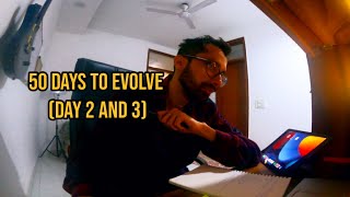 50 days to evolve  Day 2 and 3 [upl. by Algar]