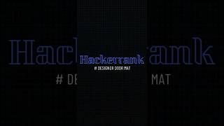 Hackerrank DesignerDoorMat  Hackerrank Python solutions [upl. by Egiaf]