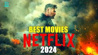 Top 10 BEST Netflix Movies NOW 2024 [upl. by Nilam]