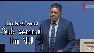 Nicolae Geantă  Sub semnul lui NU [upl. by Hoffer]