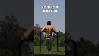 MUSCLE UPS EN BARRA MEDIA  Combinando con L sit  CALISTENIA Y ENTRENAMIENTOS [upl. by Woodie]