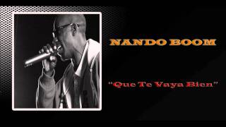 Nando Boom  Que Te Vaya Bien Reyes Del Reggae [upl. by Elon905]