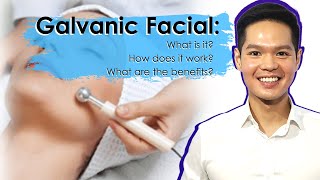 Galvanic Facial Treatment What Why How [upl. by Ahtenek]