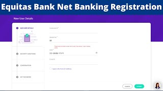 How to Register For Equitas Small Finance Bank Net Banking  Equitas Bank Net Banking Registration [upl. by Eronel]