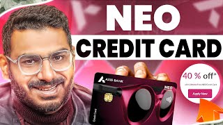 Axis Bank Neo Credit Card  40 Cashback [upl. by Aissatsan48]