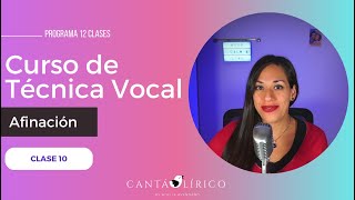 🎙️Clase 10  Afinación  Curso de Técnica Vocal desde Cero [upl. by Elum]