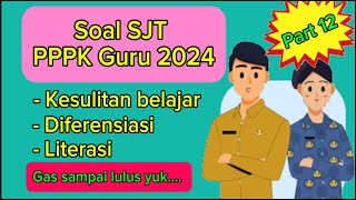 Soal PPPK Guru 2024  Kompetensi Teknis SJT [upl. by Keryt]