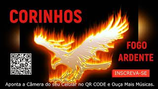 SÓ FOGO ARDENTE CORINHOS PENTECOSTAIS SAPATO DE FOGO AZEITE QUENTE FOGO NO PÉ YOUTUBE2023 [upl. by Okire371]