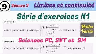 Limites et continuité séance 9 Série dexercices N1 2 Bac sciences [upl. by Nylikcaj]