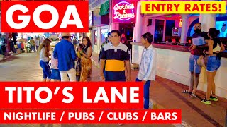 TITOS LANE  GOA NIGHTLIFE  PUBS  CLUBS  ENTRY RATES  BAGA BEACH  GOA VLOG [upl. by Zacks]