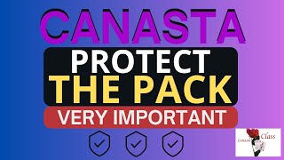 How to play Canasta Confidently PROTECT the pack Learn What to discard 107 Modern American Canasta [upl. by Aihtibat]