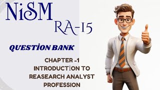 NISM Research Analyst CHAPTER1 Question Bank [upl. by Aciemaj771]