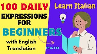 Learn Italian  100 daily expressions for Beginners with English Translation🇱🇷italianlanguage🇮🇹 [upl. by Ponton]