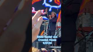 Eddie Vedder and Crowded House OHANA 2024 eddievedder pearljam theohanafest [upl. by Adrell306]