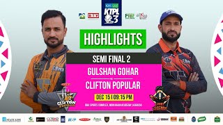 Semi Final 2 Highlights I Clifton Popular VS Liyari Legends I Match 29 I KTPL S3 [upl. by Yve]